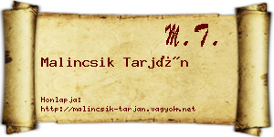Malincsik Tarján névjegykártya